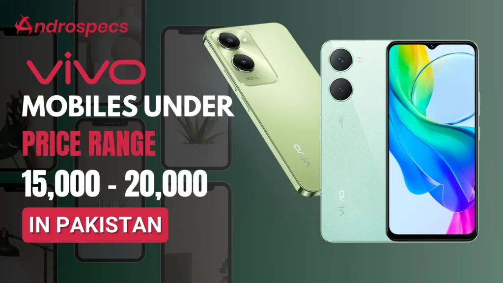 Vivo Mobile Price in Pakistan 15000 to 20000